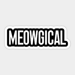 Meowgical For Cat Mom Cat Lady Cat Dad Sticker